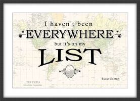 Travel Quote Map Print 'I haven't been everywhere...' (Wood Frame - Black)